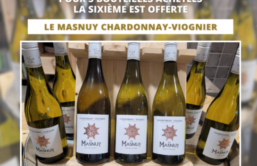 Le Vin du Mois : du 1er juin au 30 juin 2024 Masnuy Blanc PROMOTION Pour 5 bouteilles achetées, la sixième est offerte, Soit les 6 bouteilles à 19.50 € Bi-cépage : Chardonnay – Viognier