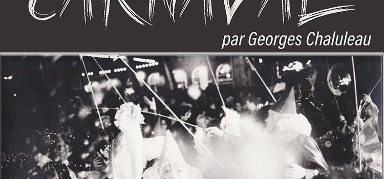 une exposition sur le thème du Carnaval de Limoux par Georges Chaluleau du 7 février au 7 mars 2025.